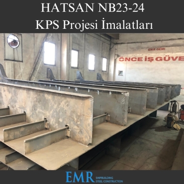 HATSAN NB23-24 KPS PROJESİ İMALATLARI